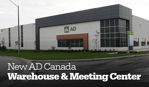 AD’s new Canada warehouse and meeting center opens to all Canadian members AD’s new Canada warehouse and meeting center opens to all Canadian members