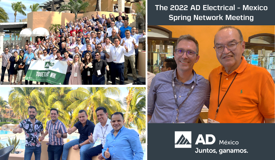 The pride and passion of AD Mexico shine bright at Electrical spring meeting with record-breaking attendance